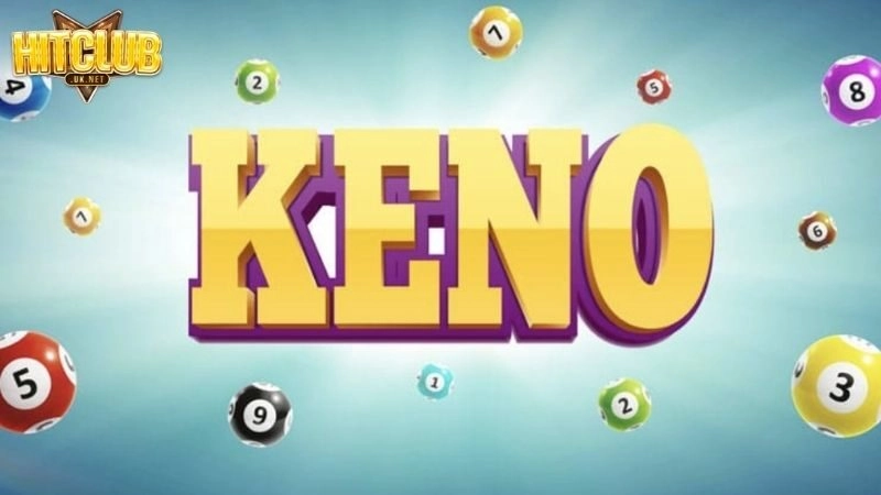 Keno Hitclub: Game Keno May Mắn, Cơ Hội Trúng Thưởng Lớn